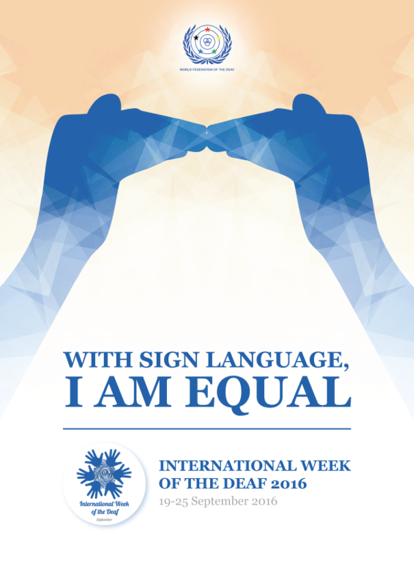 2016 Theme: With sign language, I am equal