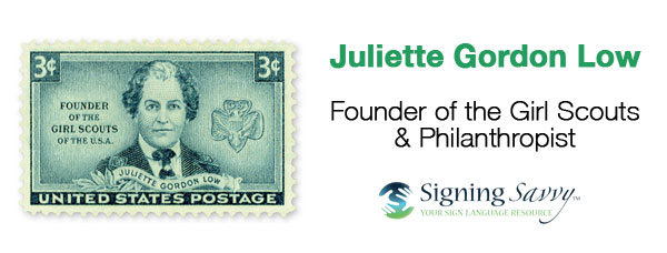 Living Loud: Juliette Gordon Low - Founder of the Girl Scouts and Philanthropist