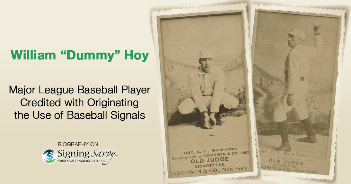 Dwelling Loud William Ellsworth “Dummy” Hoy Main League Baseball