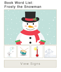 View word list of ASL signs for the book Frosty the Snowman