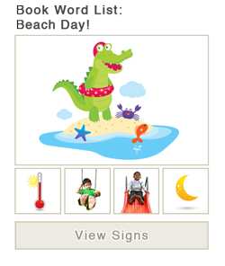 View word list of ASL signs for the book Beach Day!