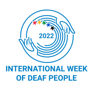 International Week of Deaf People 2022