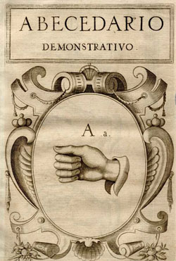 Lengua de Signos by Juan Pablo Bonet in 1620.