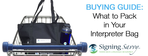 Buying Guide: What to Pack in Your Interpreter Bag