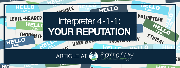Interpreter 4-1-1: Your Reputation