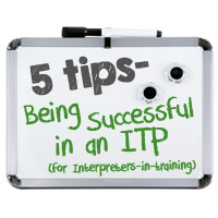 Interpreter 4-1-1: 5 Tips for Being Successful in an Interpreter Training Program