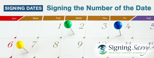 Signing Dates – Signing the Day of the Month