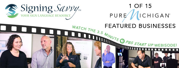 Signing Savvy Featured as 1 of 15 Pure Michigan Businesses