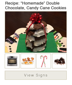 View word list of ASL signs for Double Chocolate, Candy Cane Cookies