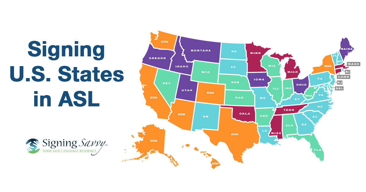 Signing U.S. States in ASL