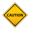 Caution